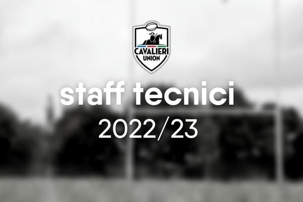 I nuovi staff tecnici per la stagione 2022/23